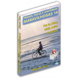 Livro Frases, Dicas e Histórias Maravilhosas - Vol. 14