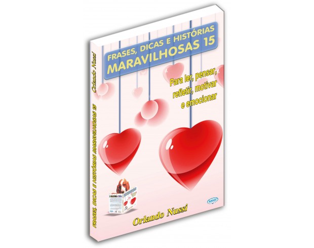 Livro Frases, Dicas e Histórias Maravilhosas - Vol. 15