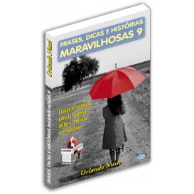 Livro Frases, Dicas e Histórias Maravilhosas - Vol. 09